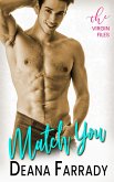 Match You (The Virgin Files, #2) (eBook, ePUB)