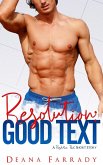 Resolution Good Text: A New Years Short Story (eBook, ePUB)