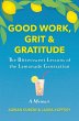 Good Work, Grit & Gratitude - Bild 1