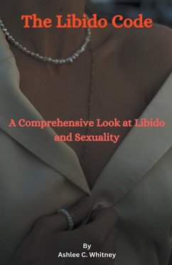 The Libido Code - Whitney, Ashlee C.