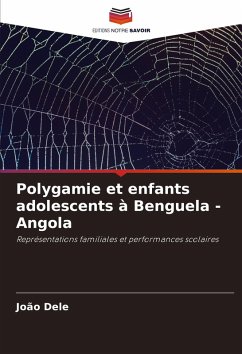 Cover Polygamie et enfants adolescents à Benguela - Angola
