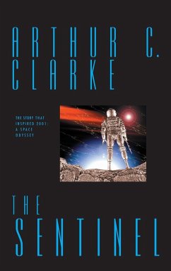 The Sentinel - Clarke, Arthur