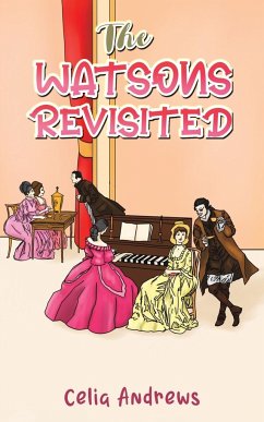 The Watsons Revisited - Andrews, Celia