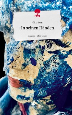 Cover In seinen Händen. Life is a Story - story.one