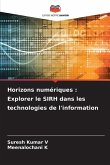 Horizons numériques : Explorer le SIRH dans les technologies de l'information