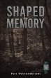 Shaped by Memory - Bild 1