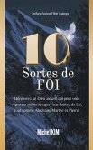 10 Sortes de Foi