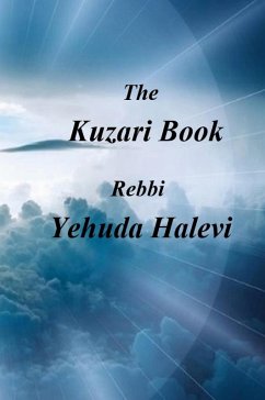 The Kuzari Book - Halevi, Rebbi Yehuda The Kuzari Book - Halevi, Rebbi Yehuda
