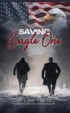 Saving Eagle One