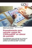 Procedimiento para calcular costos de CIMAvaxEGF en cáncer de pulmón