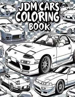 JDM Legends Japanese Cars Coloring Book for Car Lovers - Wasley, Rob