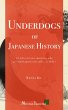 Underdogs of Japanese History: 11 tales... - Bild 1