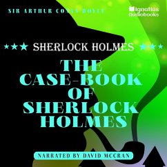 The Case-Book of Sherlock Holmes (MP3-Download) - Doyle, Sir Arthur Conan