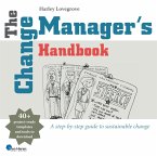 The Change Manager's Handbook (eBook, ePUB)