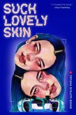 Such Lovely Skin (eBook, ePUB)