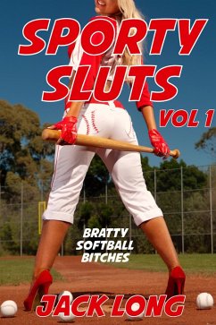 Bratty Softball Bitches (Sporty Sluts, #1) (eBook, ePUB) Cover Bratty Softball Bitches (Sporty Sluts, #1) (eBook, ePUB)