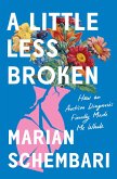 A Little Less Broken (eBook, ePUB)