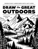 Draw the Great Outdoors! (eBook, ePUB)