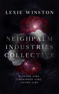 Neighpalm Industries Omnibus 2 (Neighpalm Industries Collective) (eBook, ePUB) - Winston, Lexie