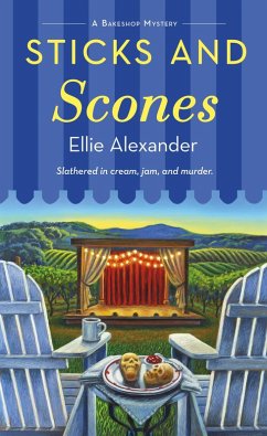 Sticks and Scones (eBook, ePUB) - Alexander, Ellie