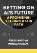 Betting on AI's Future: A Promising,... - Bild 1