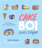 Cakeboi Goes Vegan (eBook, ePUB)