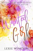 Wanted Girl (Neighpalm Industries Collective, #4) (eBook, ePUB)