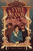 A Vile Season (eBook, ePUB) A Vile Season (eBook, ePUB)