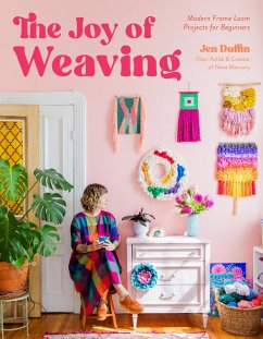The Joy of Weaving (eBook, ePUB) - Duffin, Jen