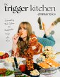 The Trigger Kitchen (eBook, ePUB) - Bild 1
