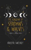 The Kingdom of Shadows and Wolves (Stardust & Shadows, #1) (eBook, ePUB)