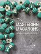 Mastering Macarons (eBook, ePUB) - Bild 1