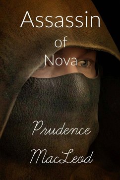 Assassin of Nova (Nova series, #2) (eBook, ePUB) - Macleod, Prudence