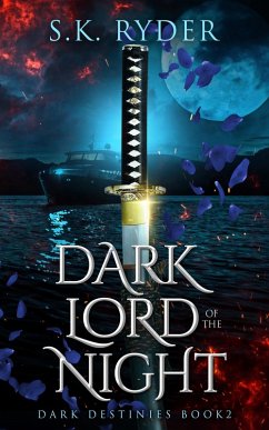 Dark Lord of the Night (Dark Destinies, #2) (eBook, ePUB) - Ryder, S. K.