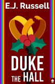 Duke the Hall (Royal Powers) (eBook, ePUB) Duke the Hall (Royal Powers) (eBook, ePUB)