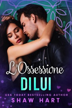 L'Ossessione di Lui (eBook, ePUB) - Hart, Shaw