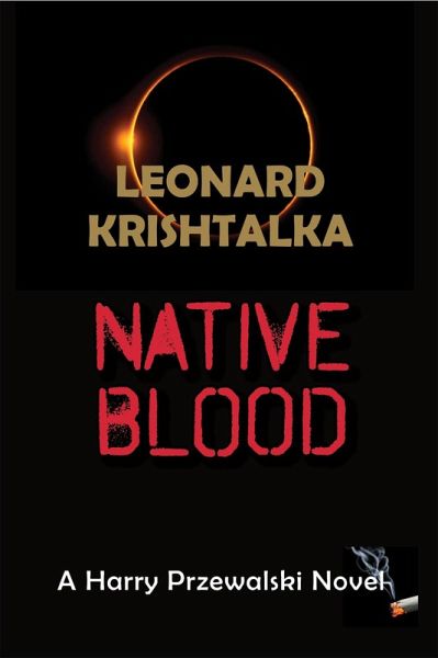 Native Blood (A Harry Przewalski Novel, #4) (eBook, ePUB)