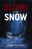 Blood in the Snow (eBook, ePUB)