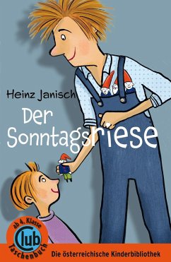 Der Sonntagsriese - Janisch, Heinz