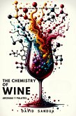 The Chemistry of Wine (eBook, ePUB)