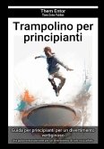 Trampolino per principianti