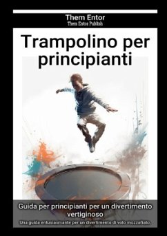 Trampolino per principianti - Entor, Them