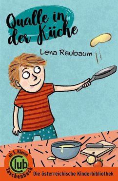 Qualle in der Küche - Raubaum, Lena