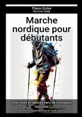 Marche nordique pour débutants