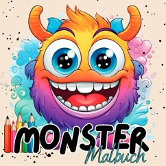 Monster Malbuch ab 4 Jahren - Tier Malbücher, Lucy´s