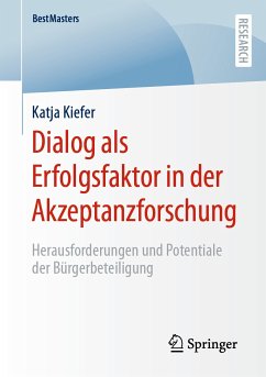 Dialog als Erfolgsfaktor in der Akzeptanzforschung (eBook, PDF) - Kiefer, Katja