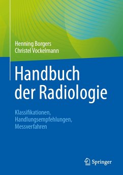 Handbuch der Radiologie (eBook, PDF) - Borgers, Henning; Vockelmann, Christel