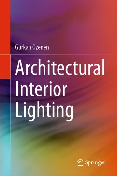 Architectural Interior Lighting (eBook, PDF) - Ozenen, Gurkan