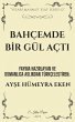 Bahçemde Bir Gül Açti (eBook, ePUB) - Bild 1