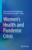 Women&quote;s Health and Pandemic Crisis (eBook, PDF)